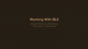 Working with BLE